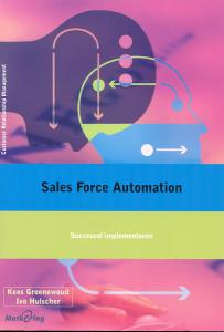 Sales Force Automation (Nederlandstalig!)