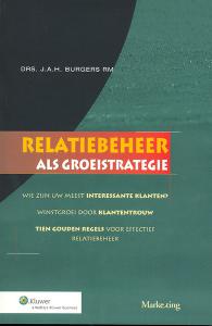 Relatiebeheer als groeistrategie