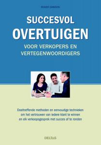 Succesvol overtuigen voor verkopers en vertegenwoordigers