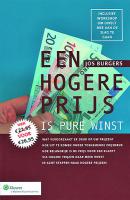 Een hogere prijs is pure winst 