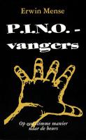 P.I.N.O-vangers; Op een slimme manier naar de beurs